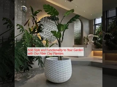 আপনার বাগানে স্টাইল এবং কার্যকারিতা যুক্ত করুন আমাদের ফাইবার ক্লে প্ল্যান্টারগুলির সাথে